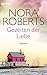 Gezeiten der Liebe by Nora Roberts Gezeiten der Liebe by Nora Roberts