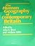 The Human Geography of Contemporary Britain