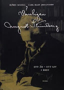 Vänligen August Strindberg : ett år, ett liv i brev