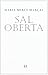 Sal oberta by Maria Mercè Marçal