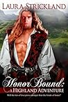 Honor Bound: A Highland Adventure