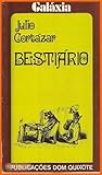Bestiário by Julio Cortázar Bestiário by Julio Cortázar