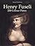 Henry Fuseli: 250 Colour Plates