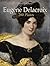 Eugene Delacroix: 280 Plates