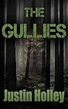 The Gullies by Justin Holley