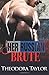 Her Russian Brute: 50 Loving States, Idaho (Ruthless Rustanovs)