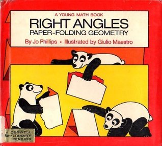 Right Angles: Paper-Folding Geometry (Hardcover)