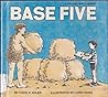 Base five, (Young math books)