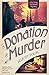 A Donation of Murder (Dr Do...