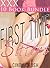 First Time Sitters: 10 Short Stories Mega Bundle/ Box Set (Sitters, First Time, MFF, Taboo)