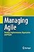 Managing Agile: Strategy, Implementation, Organisation and People