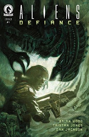 Aliens: Defiance #1 (Kindle Edition)