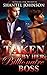 URBAN: Taken By Her Billionaire Boss - An Interracial Billionaire Romance