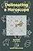 Delineating a Horoscope