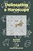 Delineating a Horoscope