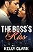 The Boss's Kiss by Kelly Clark