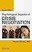 Psychological Aspects of Crisis Negotiation
