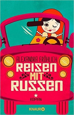 Reisen mit Russen
