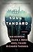 The Soul Standard by Caleb J. Ross