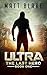 ULTRA (The Last Hero, #1)