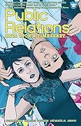 Public Relations: Vol. 1.: Once Upon a Timesheet...