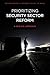 Prioritizing Security Sector Reform: A New U.S. Approach
