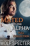 Mated to the Alpha: Full Collection