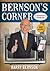 Bernson's Corner: A Reporter's Notebook