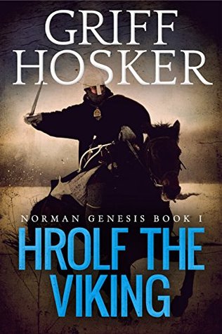 Hrolf the Viking (Norman Genesis #1)
