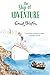 The Ship of Adventure by Enid Blyton