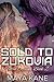 Sold to Zukovia (Fated Aliens, #2)