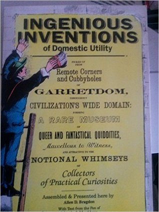 Ingenious Inventions of Domestic Utility (Paperback)