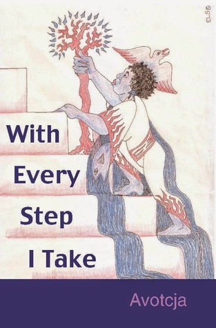 With Every Step I Take