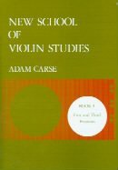 Carse: New School of Violin Studies. Book 3 (Paperback)