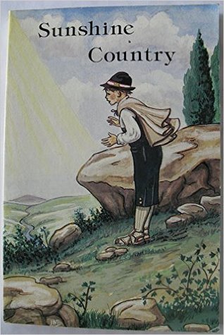 Sunshine Country, A Story of Czechoslovakia