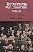 The Nuremburg War Crimes Trial, 1945-1946 by Michael R. Marrus