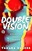 Double Vision - Collected Short Stories