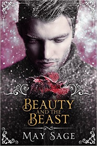 Beauty and the Beast (Not Quite the Fairy Tale, #3)
