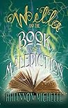 Willa and the Book of Malediction (Willa Hildebrandt series, #1)