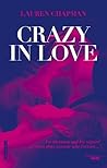 Crazy in love by Lauren Chapman