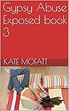 Gypsy Abuse Expos...