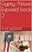 Gypsy Abuse Exposed book 3 by kate mofatt