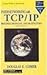 Internetworking With Tcp/Ip, Vol. 1: Principles, Protocols & Architecture, 4/E