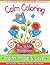 Calm Coloring by Tracy   Campbell