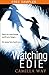 Watching Edie by Camilla Way