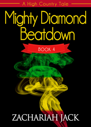 Mighty Diamond Beat Down (A High Country Tale #4)