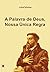 A Palavra de Deus Nossa Única Regra, por João Calvino