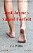 Just Jayne's Naked Forfeit (The Adventures of Just Jayne Book 2)