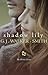 Shadow Lily by G.J. Walker-Smith