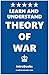 Learn and Understand Theory of War